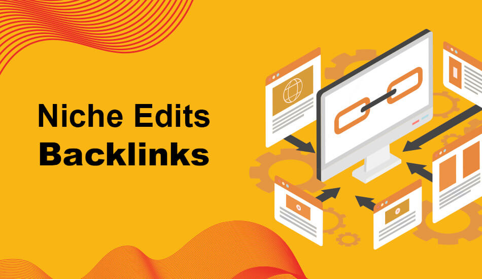 Niche edits: The Link Building Revolution